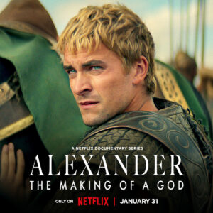 Alexander: The Making-of-a-God-Netflix