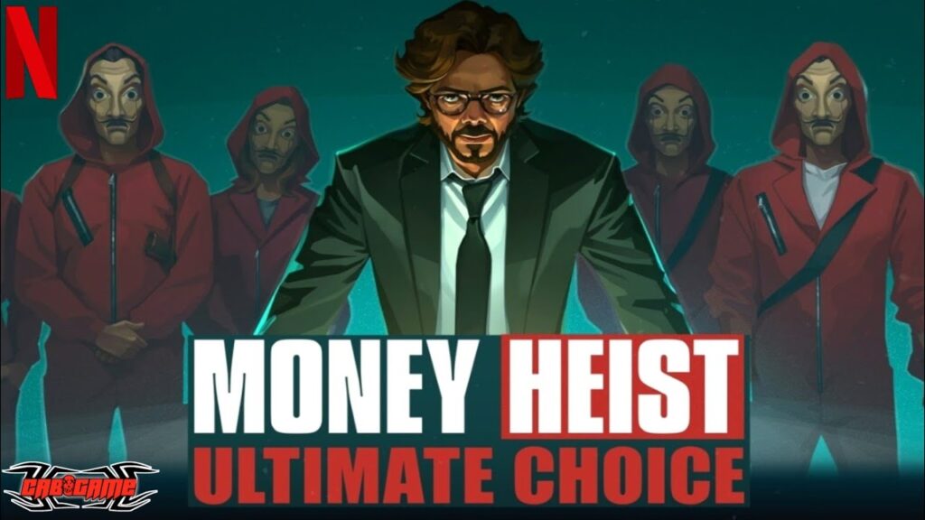 Money-Heist:-Ultimate- Choice-moneyheist:0ultimate-choice -Netflix