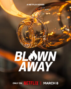 Blown- Away:- Season -4-thrilling-drama-Netflix