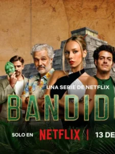 Bandidos thriller action drama Netflix