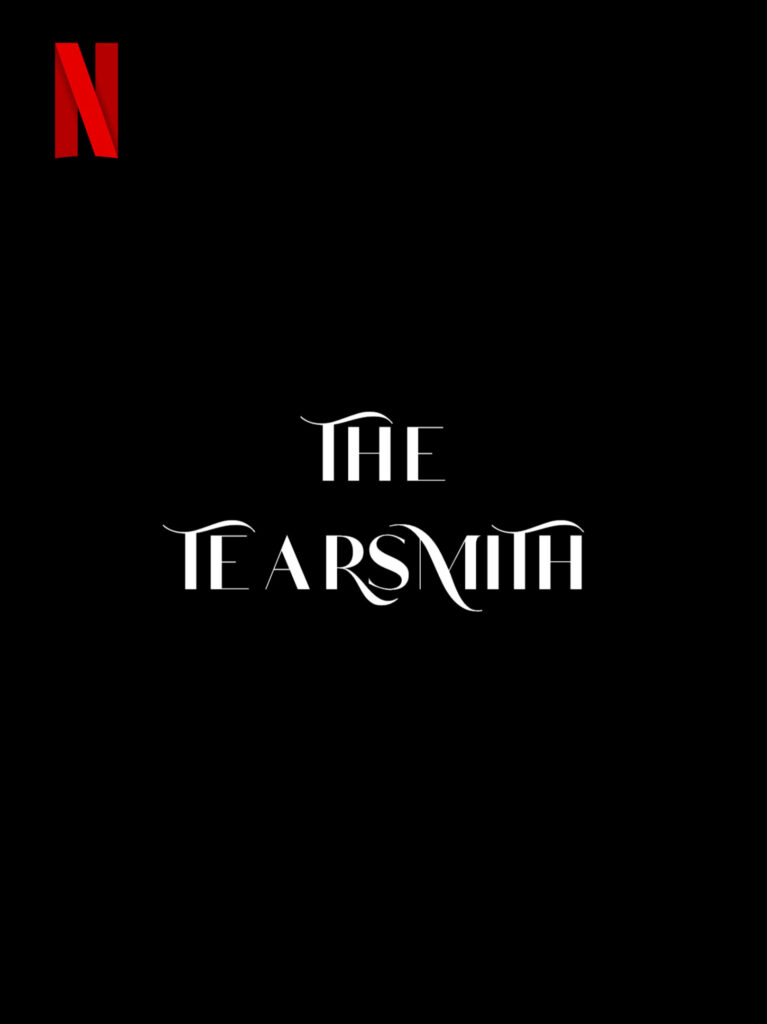 The-Tearsmith-Romantic-Netflix